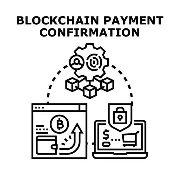 Blockchain payment confirmation process with secure online transaction Stock Illustration