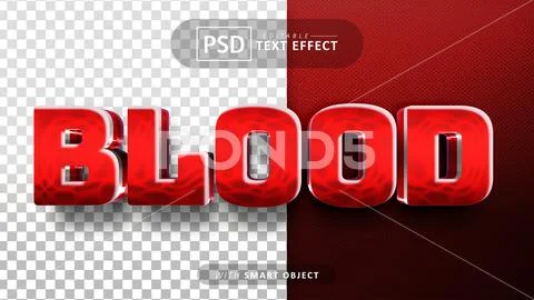 Blood text - editable 3d font effects PSD Template