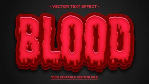 Blood text effect, editable blood dripping and scary text style Stock Illustration