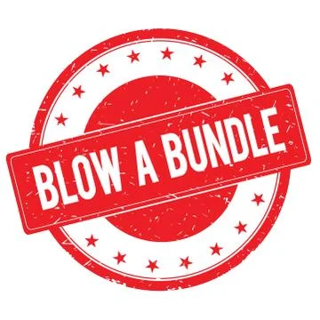 BLOW A BUNDLE stamp sign red Stock Illustration