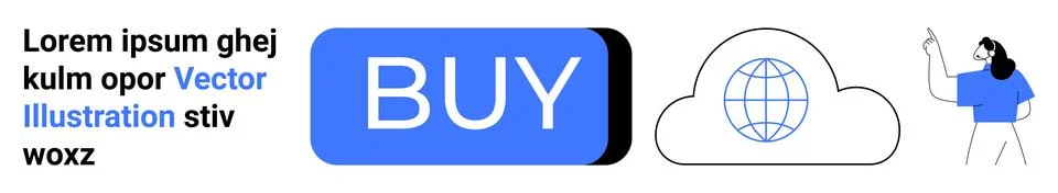Blue BUY button, cloud with globe, person presenting. Ideal for e-commerce, i Illustrazione stock