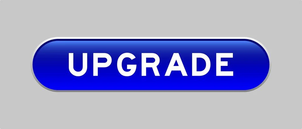 Blue color capsule shape button with word upgrade on gray background Stock Illustration