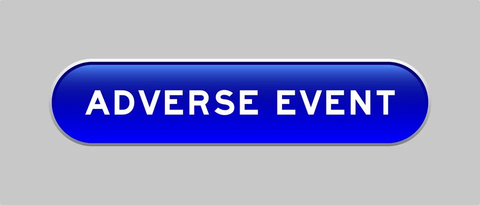 Blue color capsule shape button with word adverse event on gray background Illustrazione stock