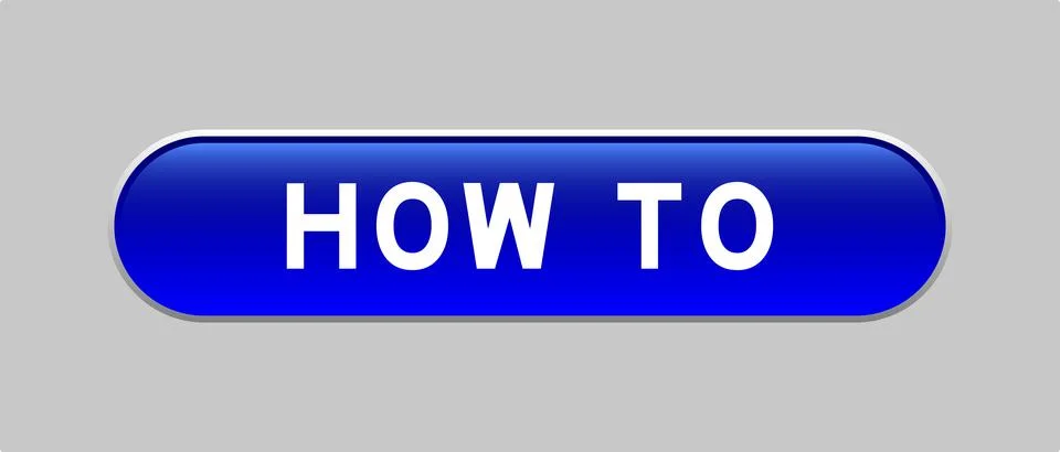 Blue color capsule shape button with word how to on gray background Illustrazione stock