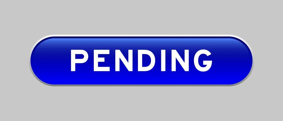 Blue color capsule shape button with word pending on gray background Stock Illustration