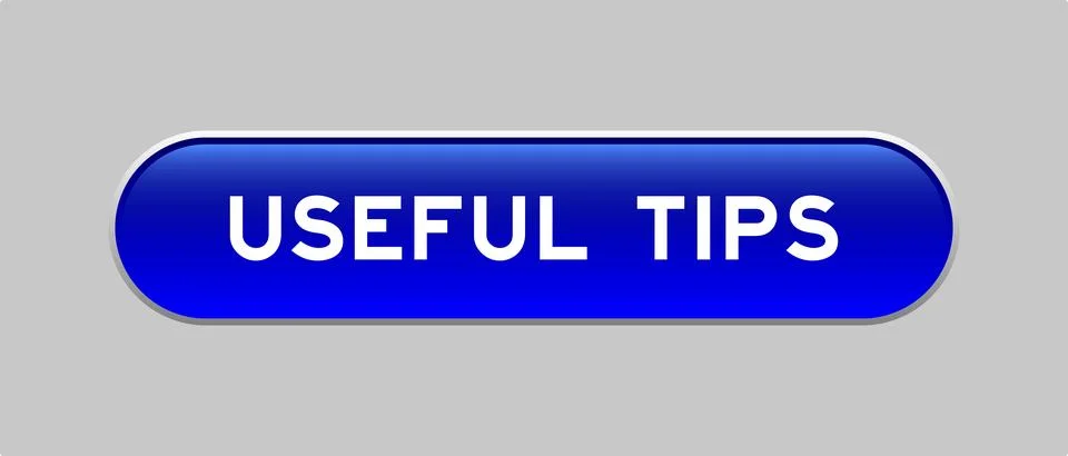 Blue color capsule shape button with word useful tips on gray background Stock Illustration