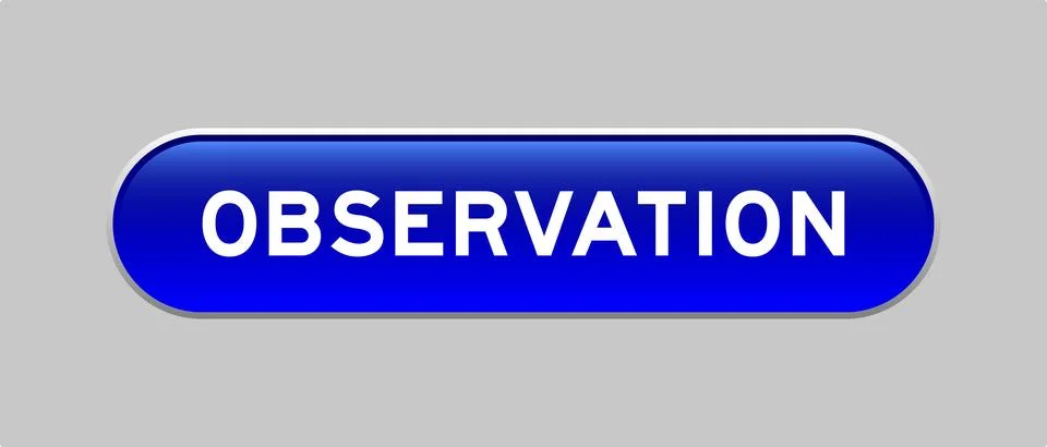 Blue color capsule shape button with word observation on gray background Illustrazione stock