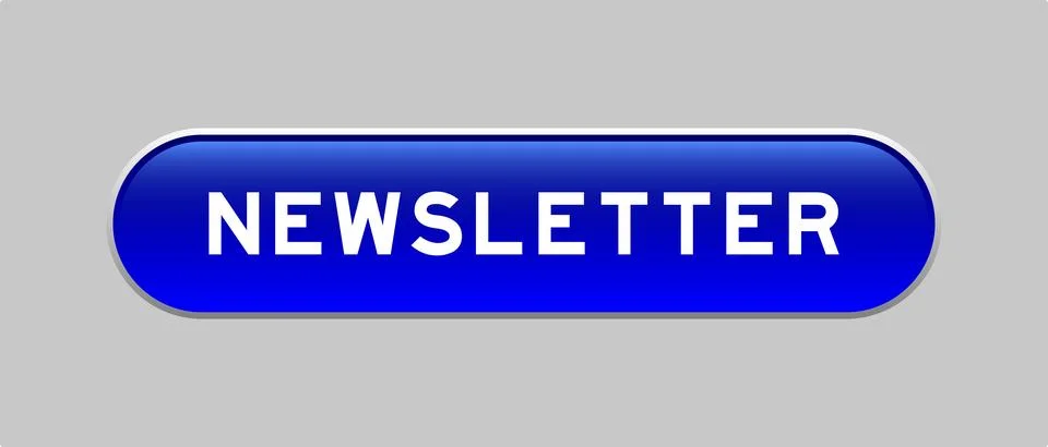 Blue color capsule shape button with word newsletter on gray background Illustrazione stock