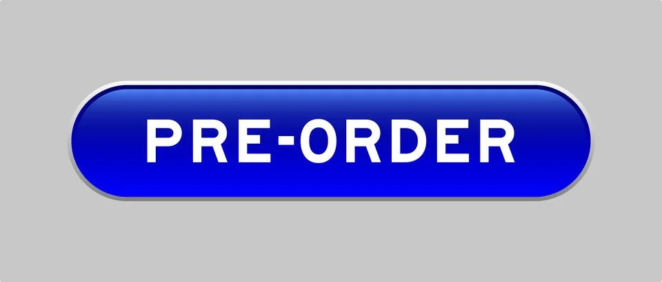 Blue color capsule shape button with word pre-order on gray background Illustrazione stock