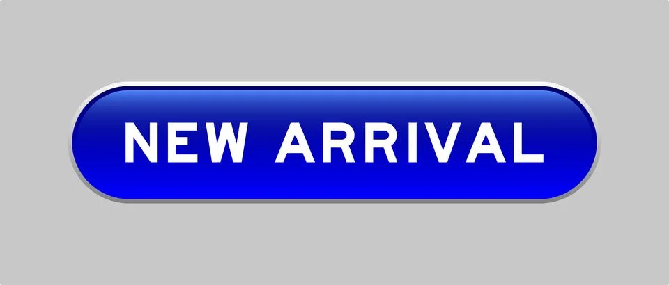 Blue color capsule shape button with word new arrival on gray background Illustrazione stock
