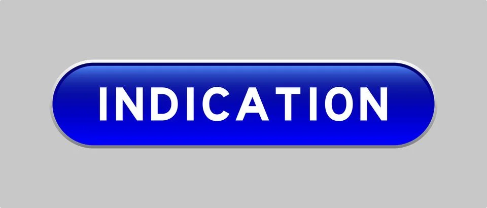 Blue color capsule shape button with word indication on gray background Illustrazione stock