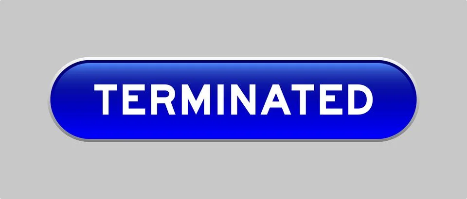 Blue color capsule shape button with word terminated on gray background Illustrazione stock