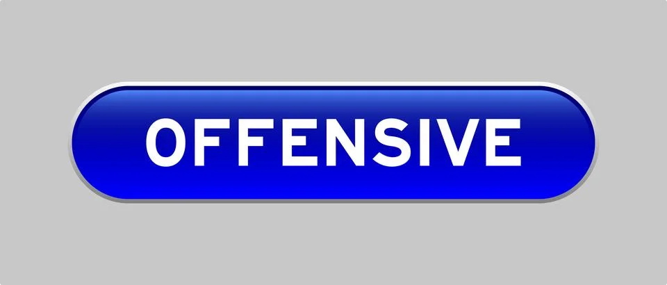 Blue color capsule shape button with word offensive on gray background 스톡 일러스트