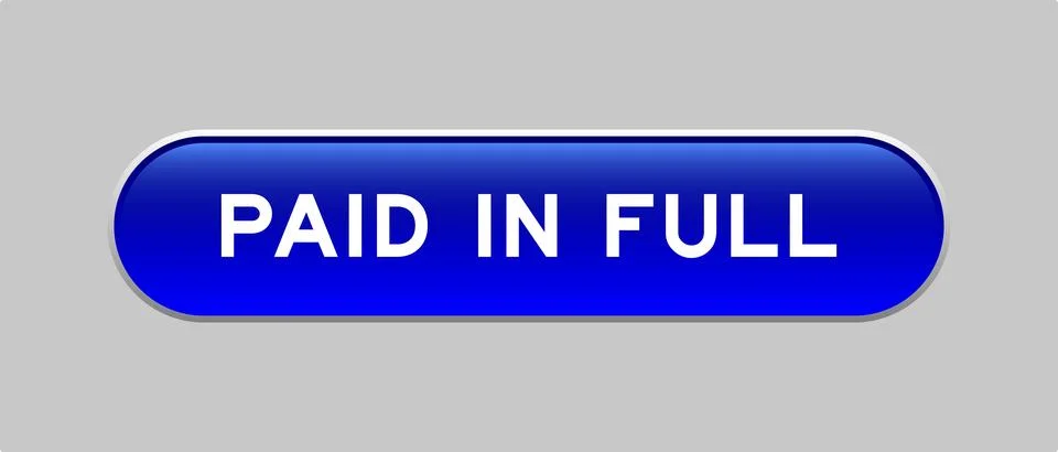 Blue color capsule shape button with word paid in full on gray background Illustrazione stock