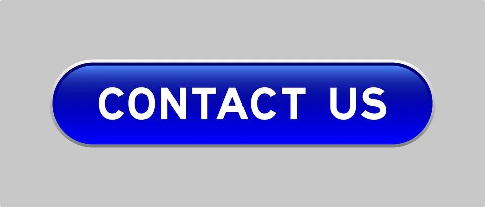 Blue color capsule shape button with word contact us on gray background Stock Illustration