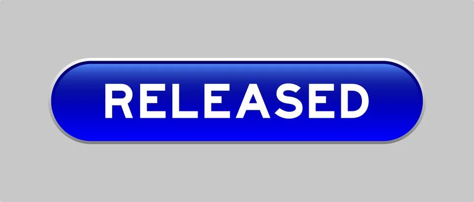 Blue color capsule shape button with word released on gray background 스톡 일러스트