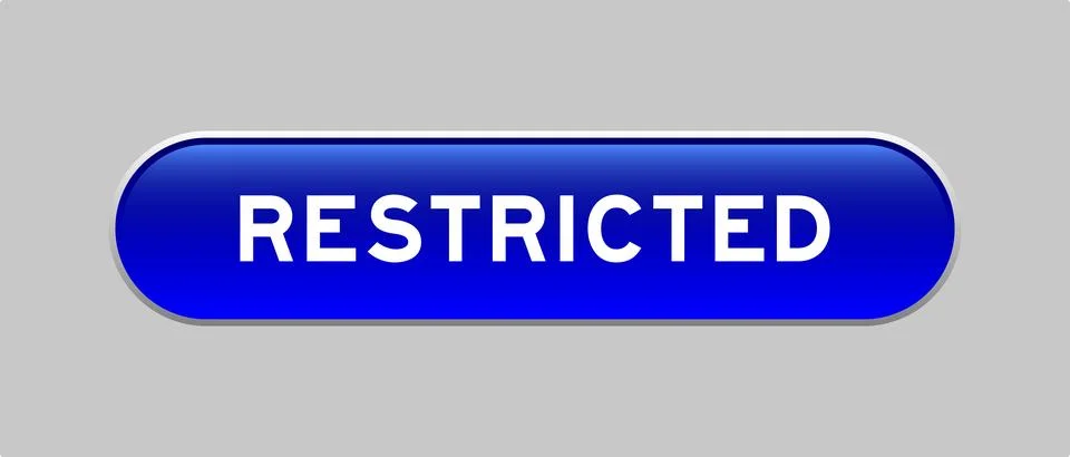 Blue color capsule shape button with word restricted on gray background Stockillustratie