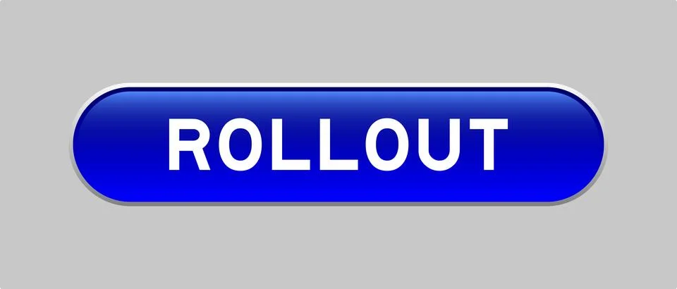 Blue color capsule shape button with word rollout on gray background Illustrazione stock