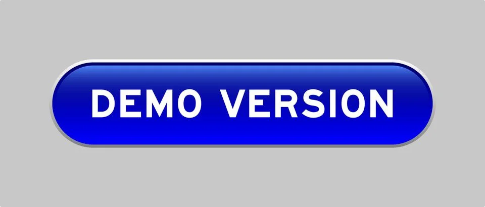Blue color capsule shape button with word demo version on gray background Stock Illustration