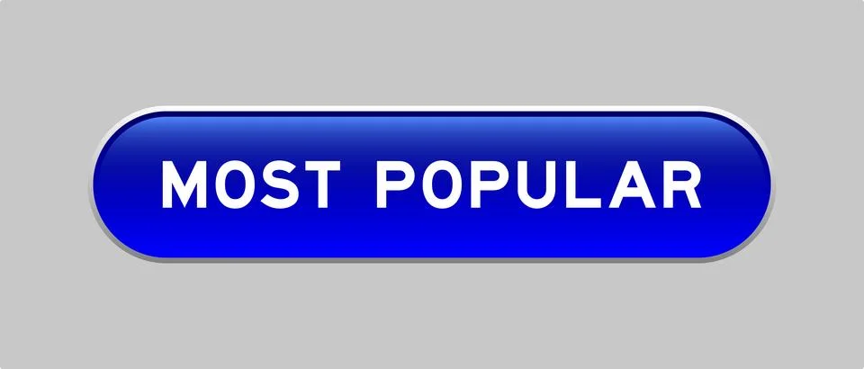 Blue color capsule shape button with word most popular on gray background 스톡 일러스트