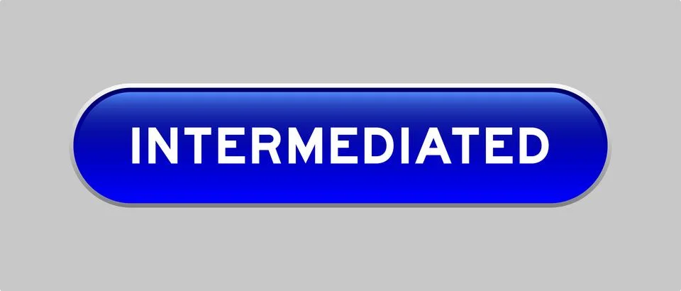Blue color capsule shape button with word intermediated on gray background Illustrazione stock