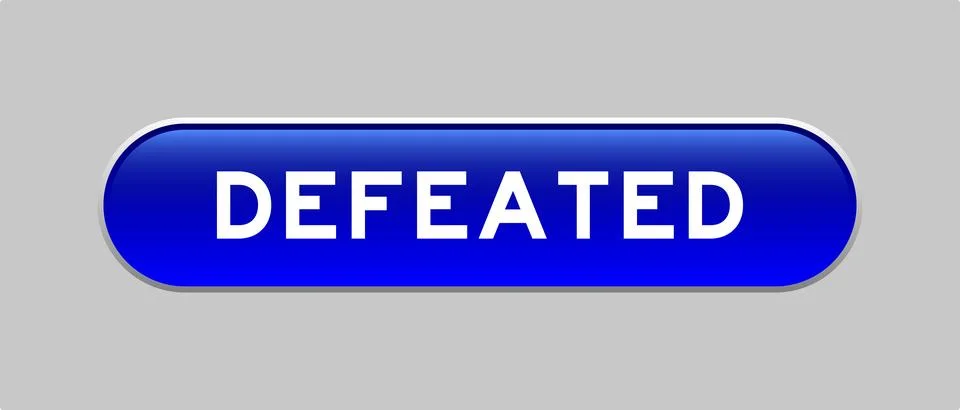Blue color capsule shape button with word defeated on gray background Illustrazione stock