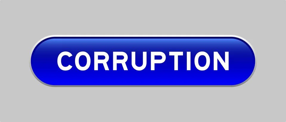 Blue color capsule shape button with word corruption on gray background Stock Illustration