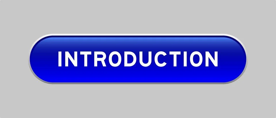 Blue color capsule shape button with word introduction on gray background Stock Illustration