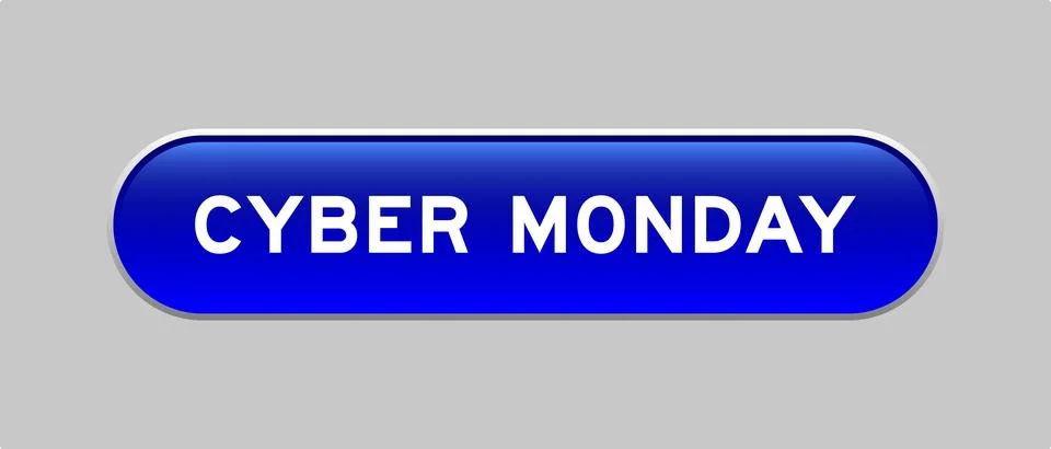 Blue color capsule shape button with word cyber monday on gray background Illustrazione stock
