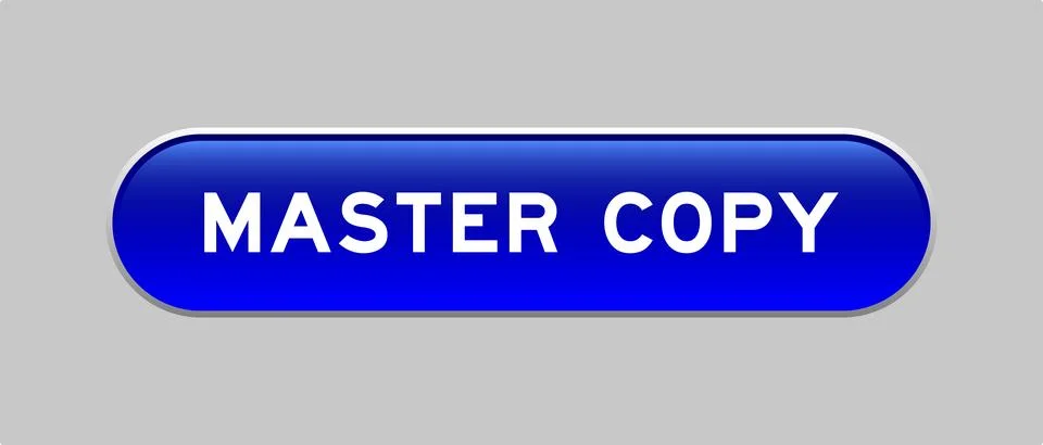 Blue color capsule shape button with word master copy on gray background Illustrazione stock