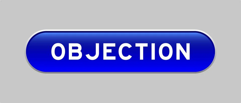 Blue color capsule shape button with word objection on gray background Illustrazione stock