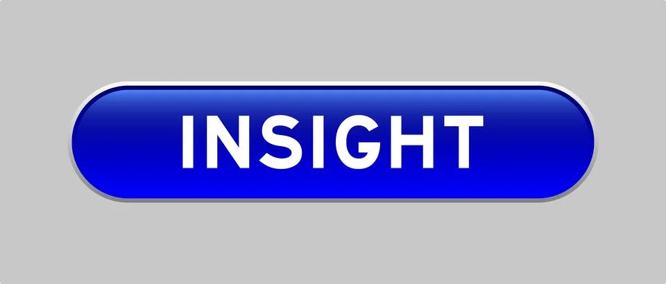 Blue color capsule shape button with word insight on gray background Illustrazione stock