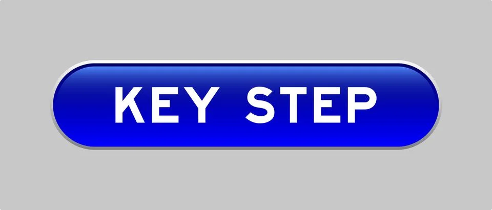 Blue color capsule shape button with word key step on gray background Illustrazione stock