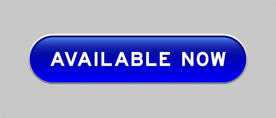 Blue color capsule shape button with word available now on gray background Illustrazione stock