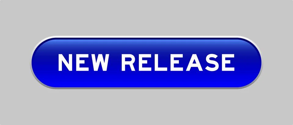 Blue color capsule shape button with word new release on gray background Stock Illustration