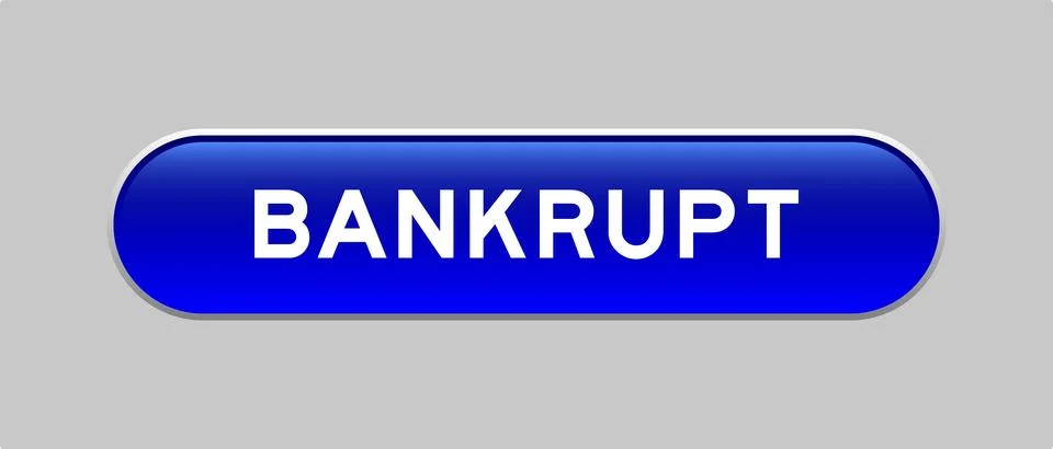 Blue color capsule shape button with word bankrupt on gray background Illustrazione stock