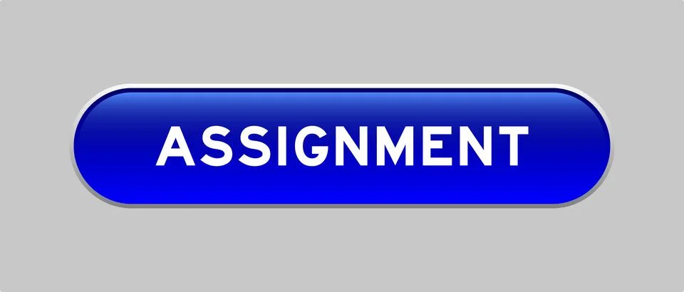 Blue color capsule shape button with word assignment on gray background Illustrazione stock