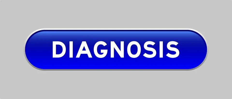 Blue color capsule shape button with word diagnosis on gray background Stock Illustration