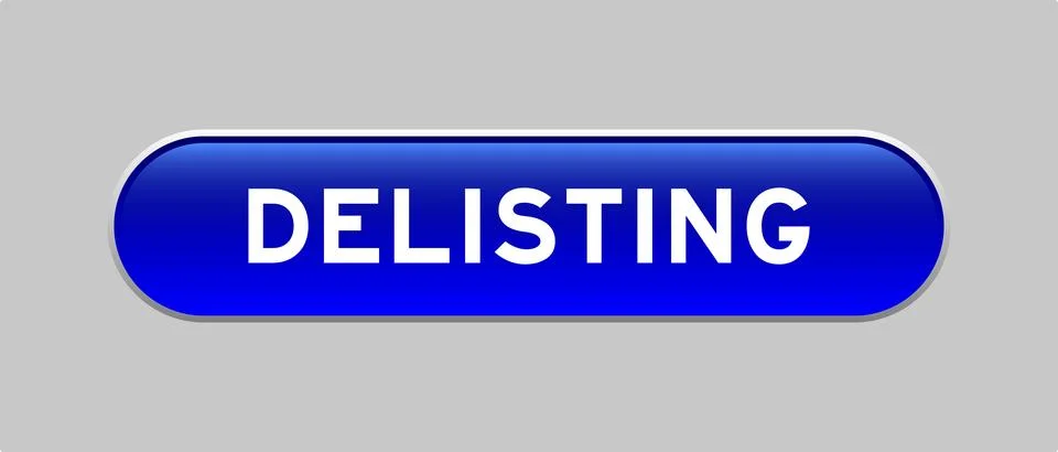 Blue color capsule shape button with word delisting on gray background Illustrazione stock