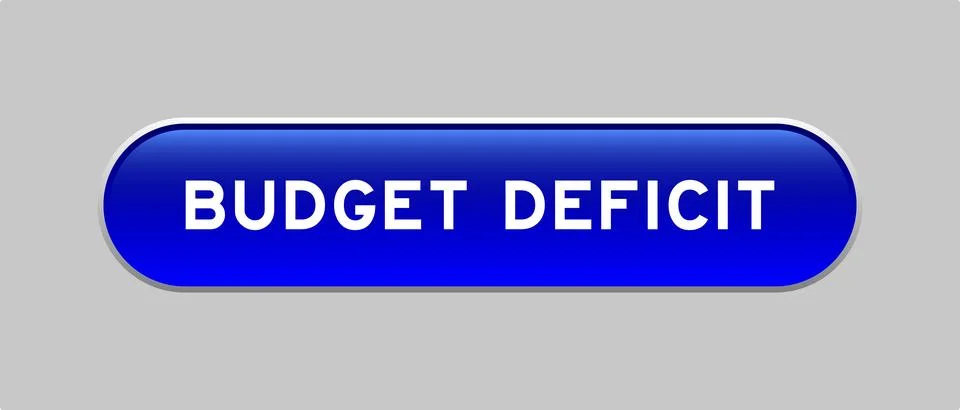 Blue color capsule shape button with word budget deficit on gray background 스톡 일러스트