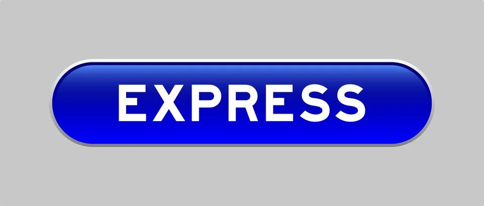 Blue color capsule shape button with word express on gray background Illustrazione stock