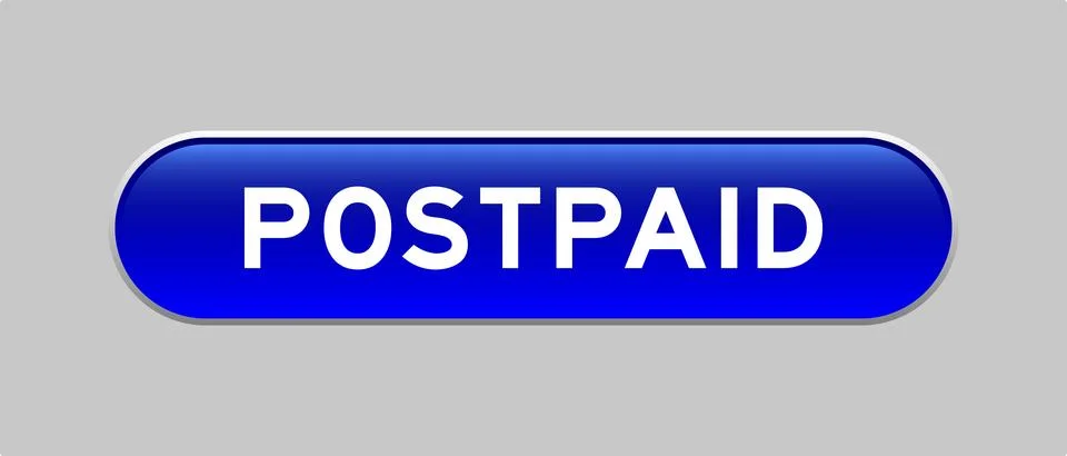 Blue color capsule shape button with word postpaid on gray background Stock Illustration