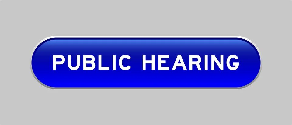 Blue color capsule shape button with word public hearing on gray background Stock Illustration
