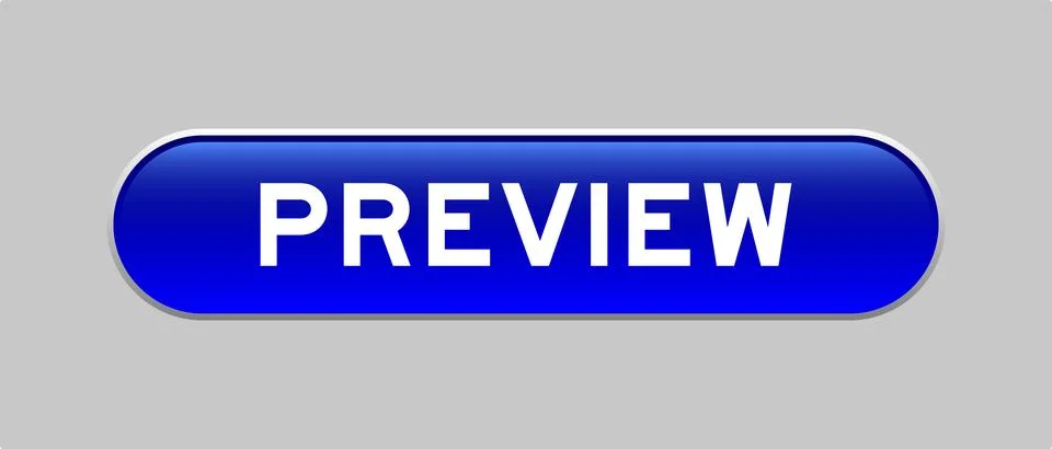 Blue color capsule shape button with word preview on gray background Stock Illustration