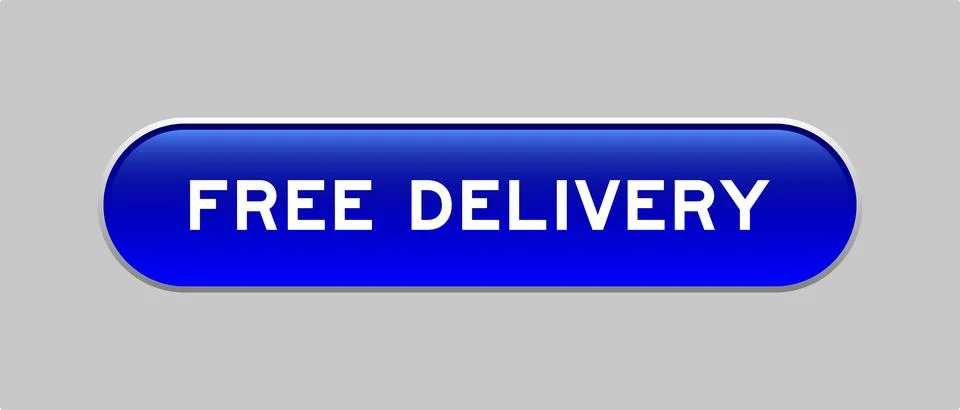 Blue color capsule shape button with word free delivery on gray background Stock Illustration