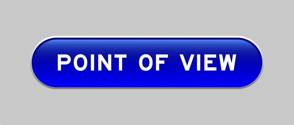 Blue color capsule shape button with word point of view on gray background Stock Illustration