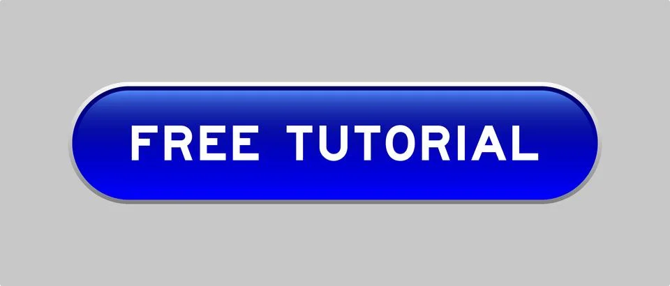Blue color capsule shape button with word free tutorial on gray background Stock Illustration