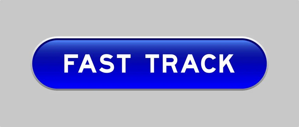 Blue color capsule shape button with word fast track on gray background Illustrazione stock