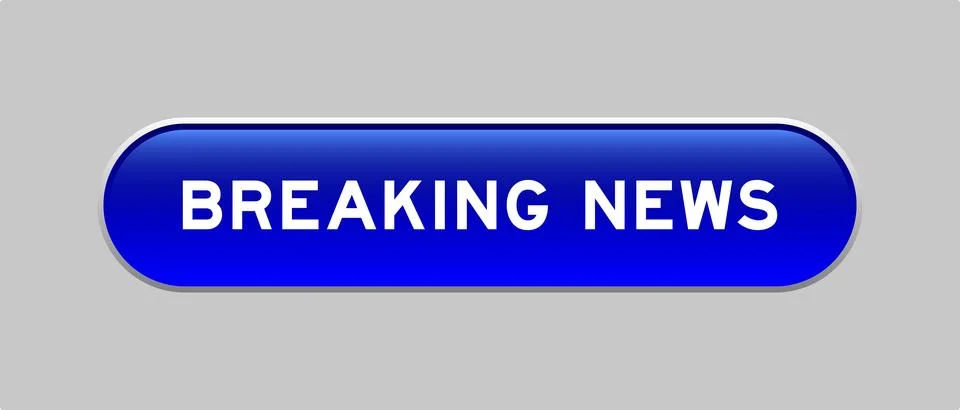 Blue color capsule shape button with word breaking news on gray background Stock Illustration