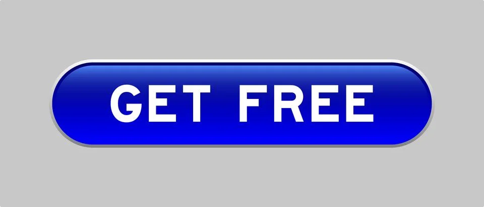 Blue color capsule shape button with word get free on gray background Illustrazione stock
